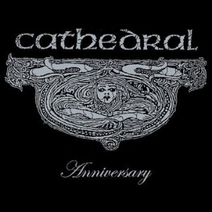 Cathedral - Anniversary Deluxe Edition