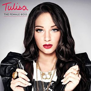 Tulisa - The Female Boss 