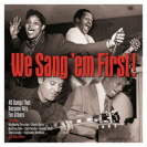 Various Artists - We Sang Em First 